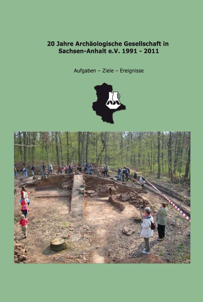 Titel Jubiläumsband »20 Jahre Archäologische Gesellschaft in Sachsen-Anhalt e.V. 1991–2011«